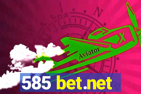 585 bet.net